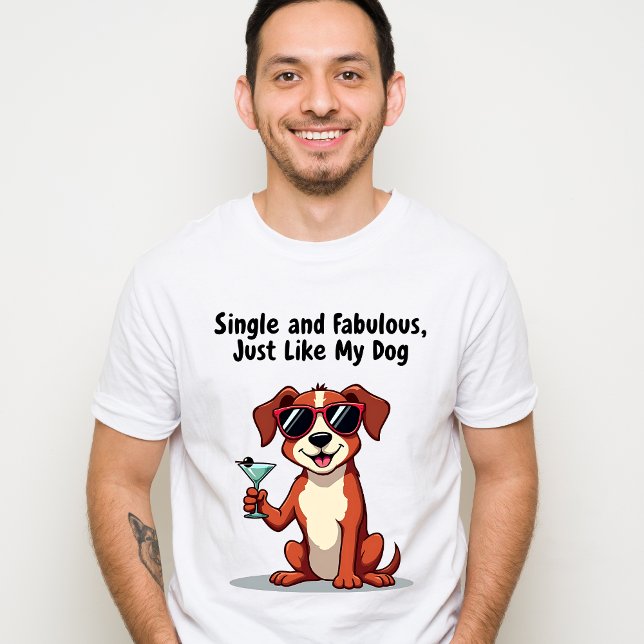 T-shirt Simple et fabuleux, tout comme mon chien - Chien S (Créateur téléchargé)