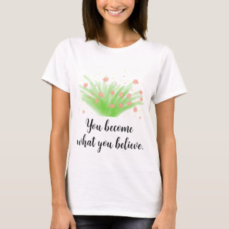 T-shirt Simple floraison de Bush et citation motivationnel