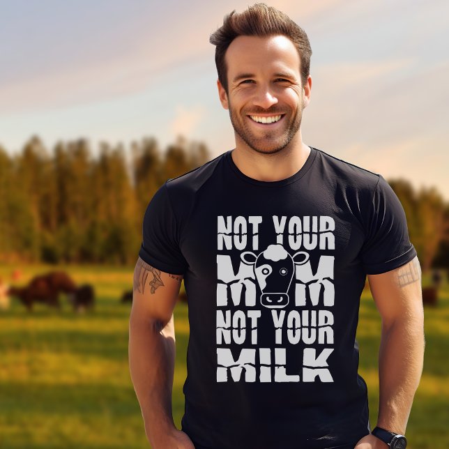T-shirt Simple Pas Votre Maman Pas Votre Lait Vegan (Créateur téléchargé)