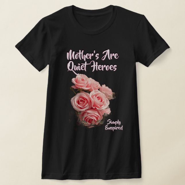T-shirt 'Simplement Inspirées, les Mères sont des  (Poser)