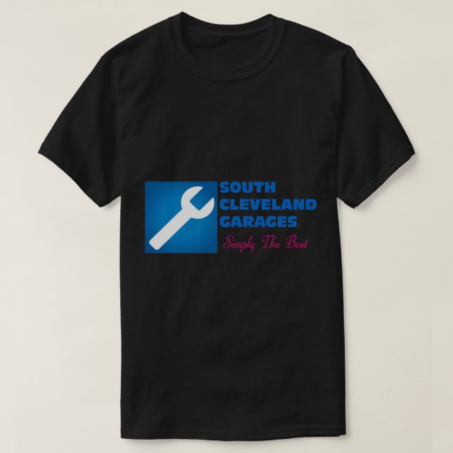 T-shirt Simplement Le Meilleur - South Cleveland Garages (Design devant)