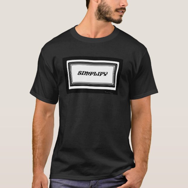 T-shirt Simplifiez la pièce en t (Devant)