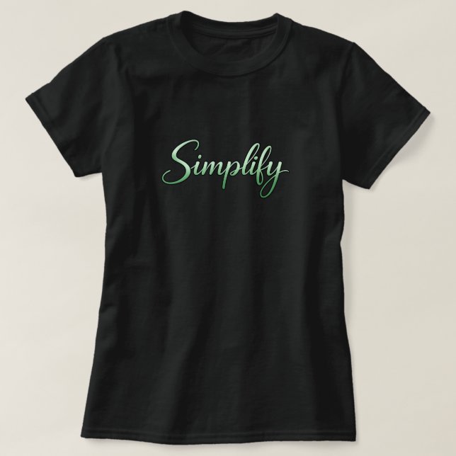 T-shirt Simplify (Design devant)