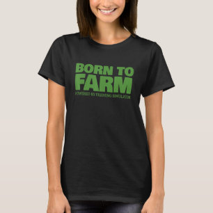 T-shirt Simulateur d'agriculture - Né à la ferme (vert)