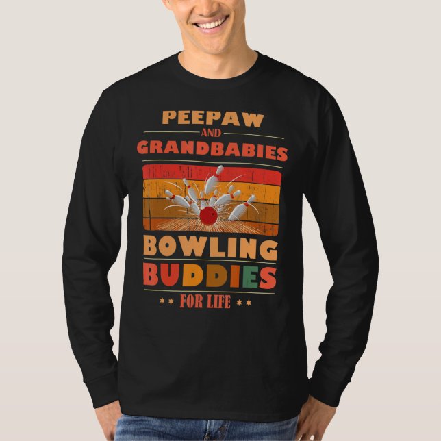 T-shirt Sincere Grandbabies PEEPAW Buddies For Life Bowlin (Devant)