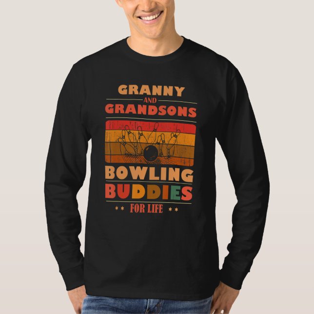 T-shirt Sincere Grandsons GRANNY Buddies For Life Bowling (Devant)