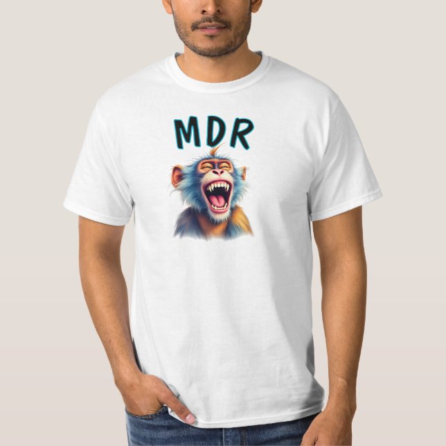 T-shirt Singe hilarant avec inscription MDR. (Devant)