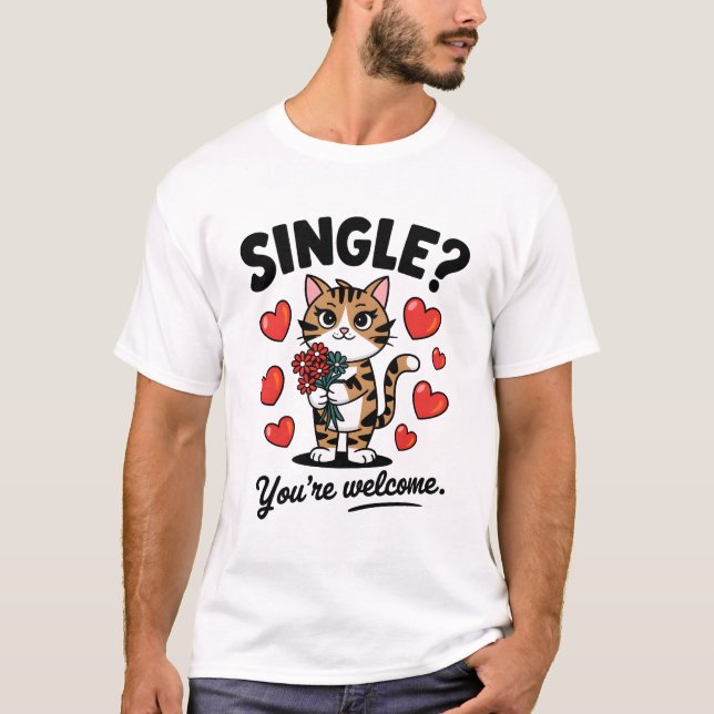 T-shirt Single Cat Funny Anti-Valentine's Day Quote Flower (Devant)