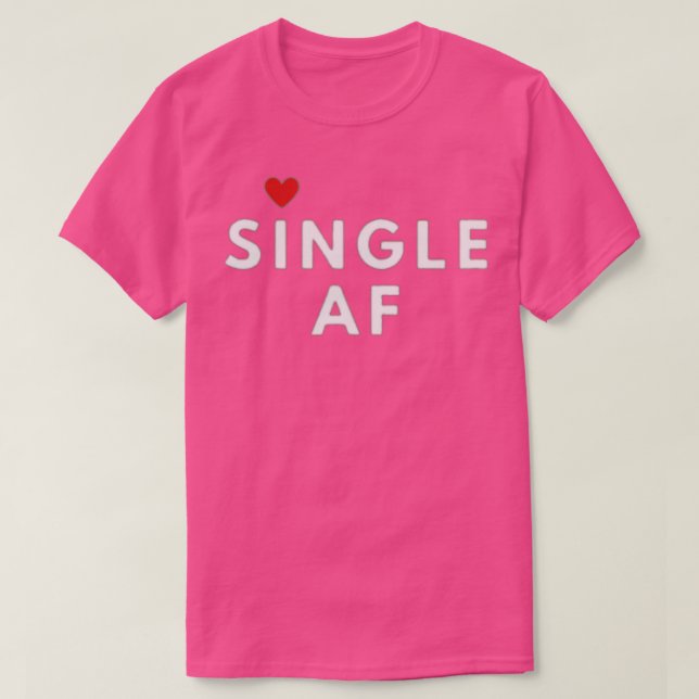 T-shirt Single Funny Singles Awareness Day Anti-Valentine (Design devant)