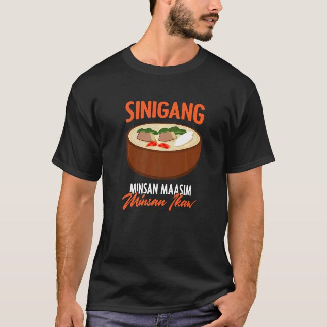 T-shirt Sinigang Maasim Pinoy Soupe Philippine Nourriture  (Devant)
