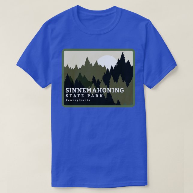 T-shirt Sinnemahoning State Park Pennsylvania Forest Sunri (Design devant)