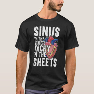 T-shirt Sinus dans les rues Cardiologie