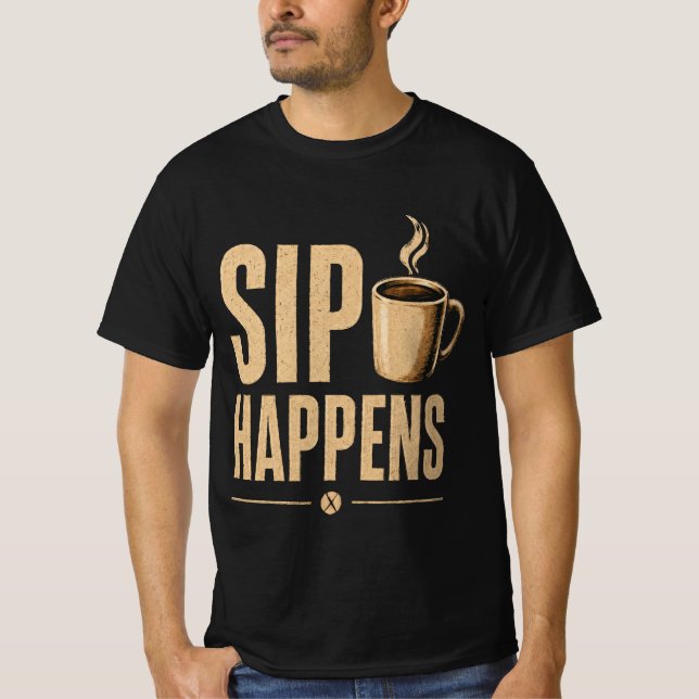 T-shirt Sip Happens OG (Devant)