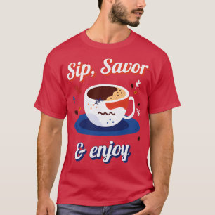 T-shirt Sip Savourez Un Grand Café-Maker