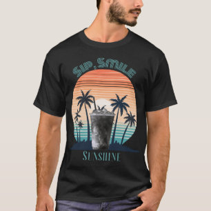 T-Shirt Sip, Smile, Sunshine – Graphisme Vibration