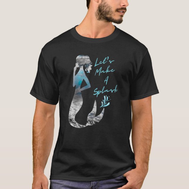 T-shirt Sirène Océanique cool Faisons un splash (Devant)