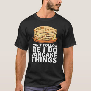 T-shirt Sirop D'Érable Pancake Petit Déjeuner Conception P
