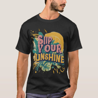 T-SHIRT SIROTEZ VOTRE SOLEIL