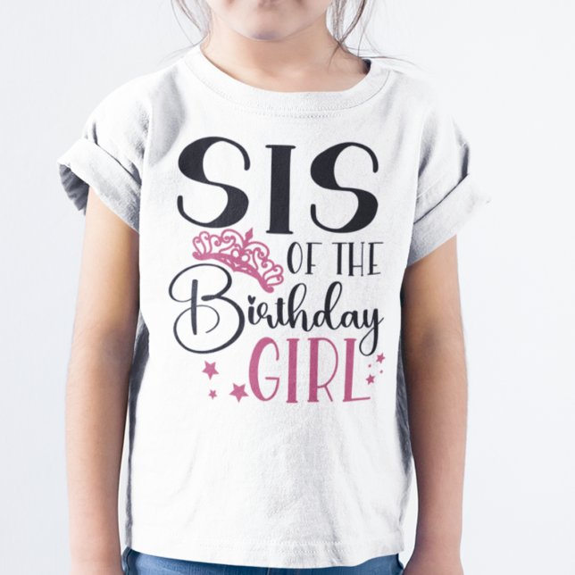 T-shirt Sis of the Birthday Girl Customisé Squad Correspon (Créateur téléchargé)