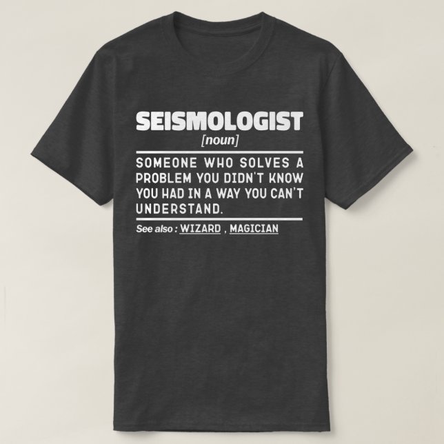 T-shirt Sismologue Noun Scientifique de la Terre Analyste  (Design devant)