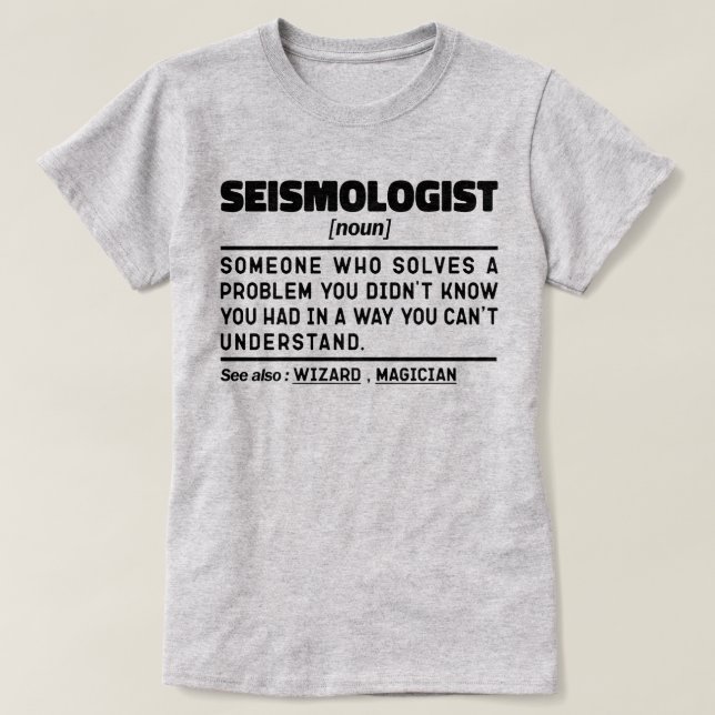 T-shirt Sismologue Noun Scientifique de la Terre Analyste  (Design devant)