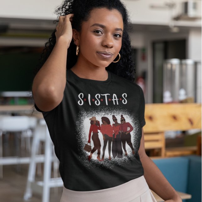 T-shirt Sistas Black Woman Together Black Girl Magic (Créateur téléchargé)