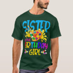 T-shirt Sister Of the Birthday Girl Little Artist Paint BD<br><div class="desc">Sister Of the Birthday Girl Little Artist Paint Party.</div>