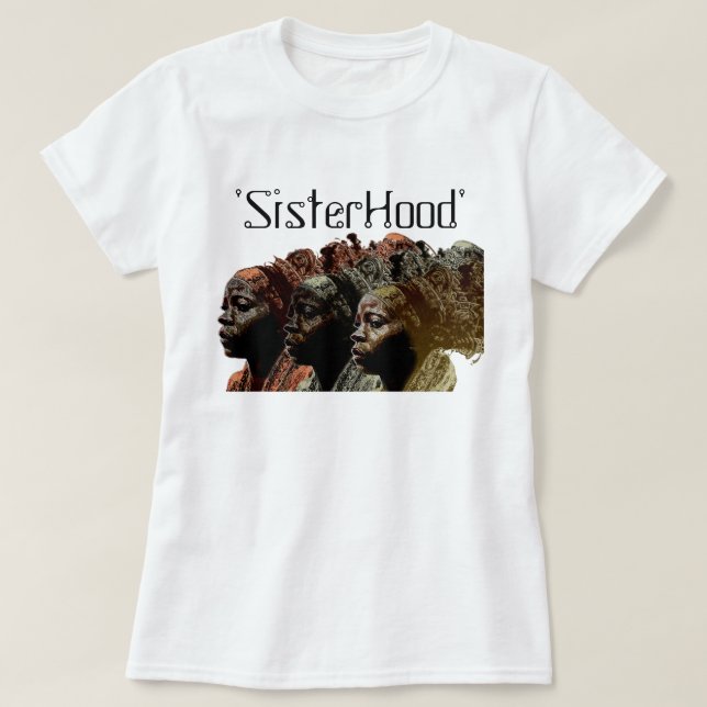 T-shirt 'Sisterhood' (Design devant)