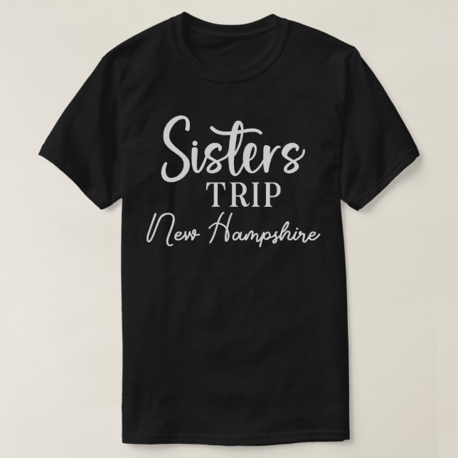 T-shirt Sisters Trier New Hampshire (Design devant)