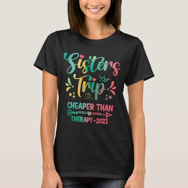 T-shirt Sisters Trip Tie Dye 2023 et Weekend Family Vacat (Devant)
