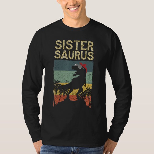 T-shirt Sistersaurus Rex Dinosaur Sister Saurus Family Mat (Devant)