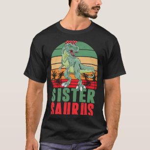 T-shirt Sistersaurus Rex Dinosaur Soeur Saurus Famille Mat