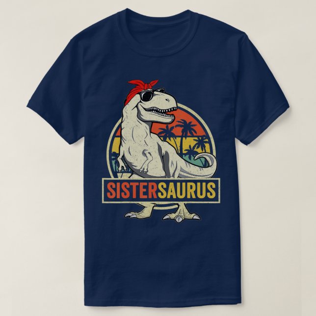T-shirt Sistersaurus T Rex Dinosaur Soeur Saurus Famille M (Design devant)