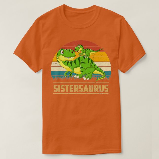 T-shirt Sistersaurus T Rex Dinosaur Soeur Saurus Funny Mo (Design devant)