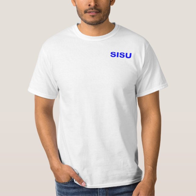 T-shirt SISU complète la nature de ~ et l'esprit des (Devant)