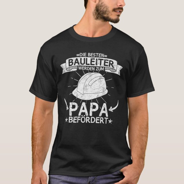 T-shirt Site de construction pour hommes Bauherr Papa Père (Devant)