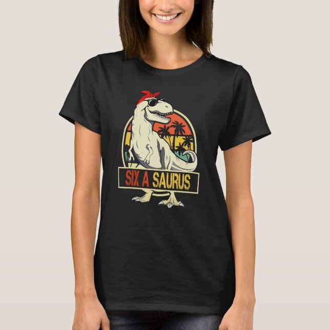 T-shirt Six A Saurus Rex Dinosaur Six A Saurus Mère (Devant)