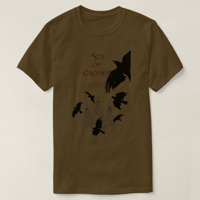 T-shirt Six de Crows Leigh Bardugo (Design devant)
