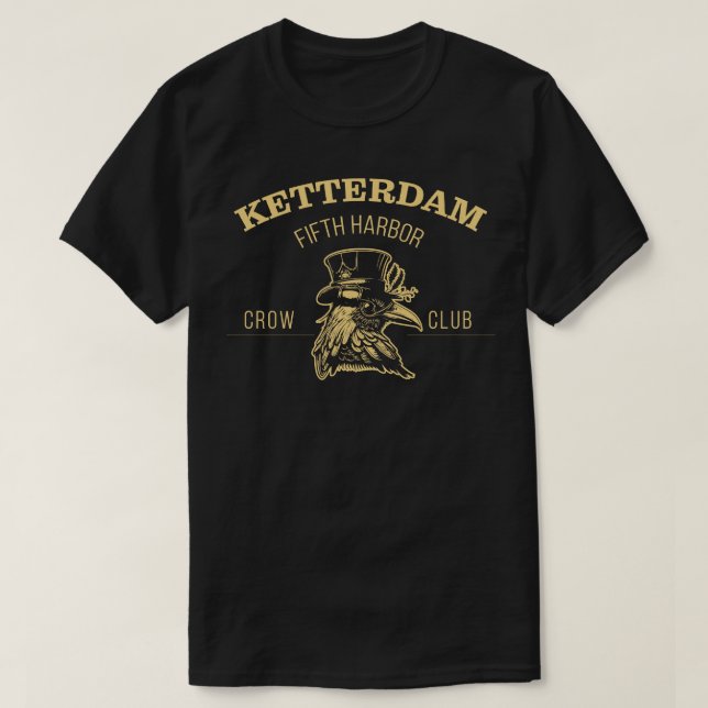 T-shirt Six du Crows Ketterdam Crow Club (Design devant)