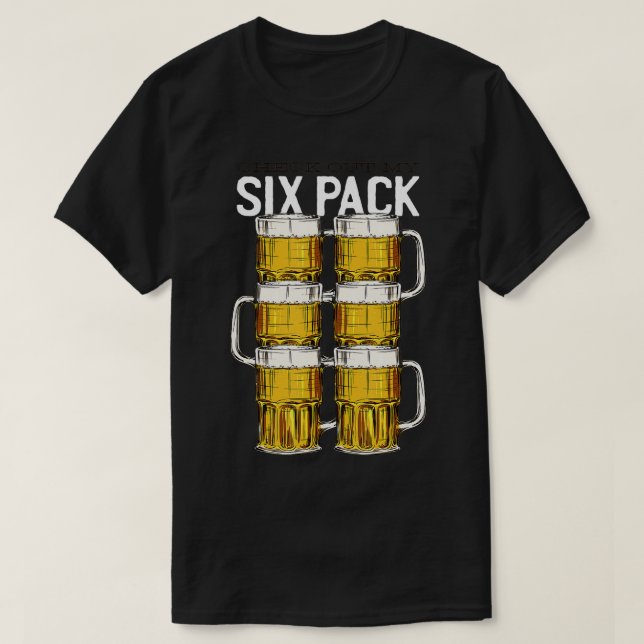 T-shirt Six Pack Drôle Vérifier Mes 6 Abs Bière Hilarious  (Design devant)