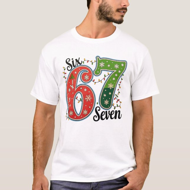 T-shirt Six Seven 67 6 7 Noël Memes Drôle Xmas Lumières (Devant)