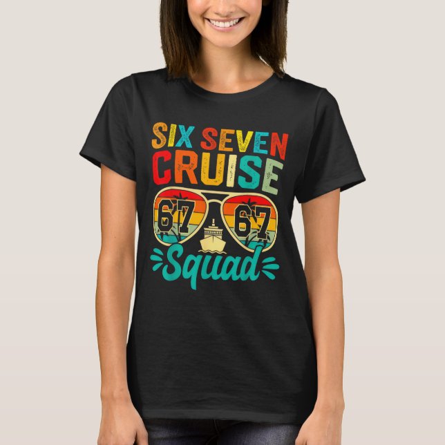 T-shirt Six Seven 67 Cruise Squad 2025 Funny Kids Cruise M (Devant)