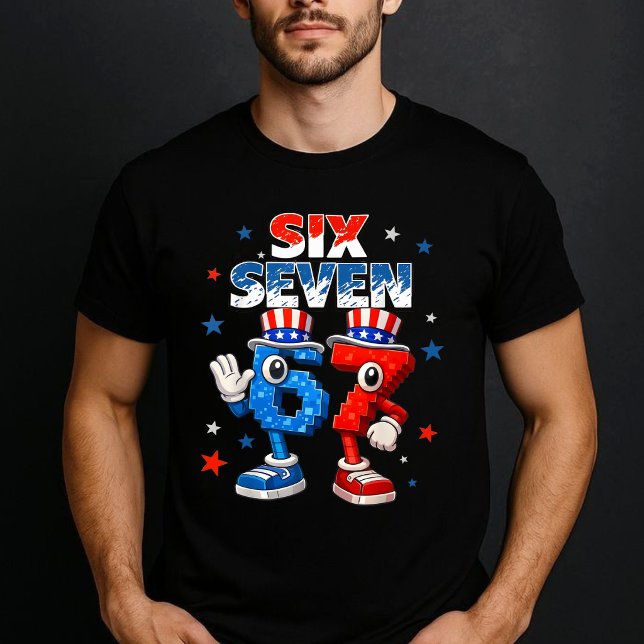 T-shirt Six Seven 67 Funny Patriotic Meme 4th of July (Créateur téléchargé)