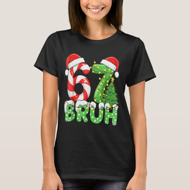 T-shirt Six Seven 67 Funny Santa Bruh Christmas Meme  (Devant)
