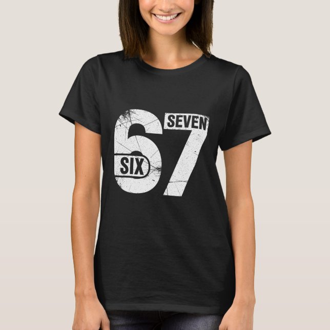 T-shirt Six Seven 67 Mème drôle  (Devant)
