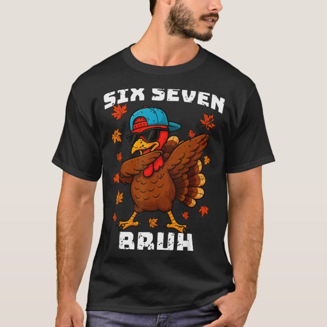 T-shirt Six Seven 67 Thanksgiving Meme Funny Thankful Turk (Devant)