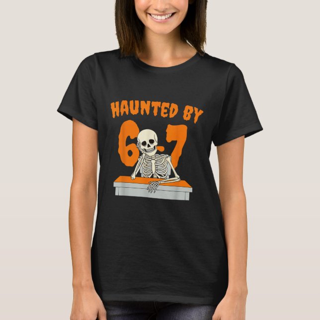 T-shirt Six Seven 6 7 Fantôme Mème 67 Main de Squelette Ha (Devant)