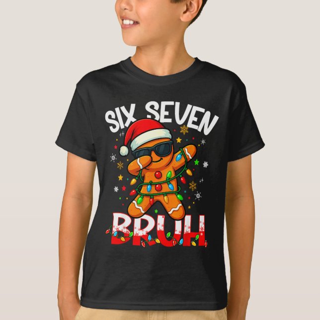 T-shirt Six Seven 6 7 Meme Dabbing Gingerbread Man Christm (Devant)
