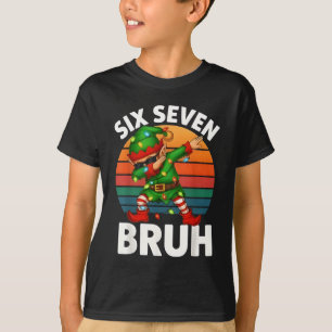 T-shirt Six Seven 6 7 Mème Elfe Dabbing Joyeux Noël Bru