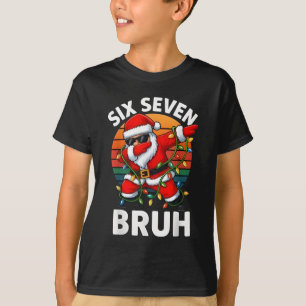 T-shirt Six Seven 6 7 Mème Santa en dab Merry Christmas B